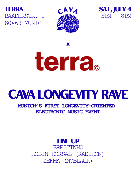 CAVA LONGEVITY RAVE x TERRA